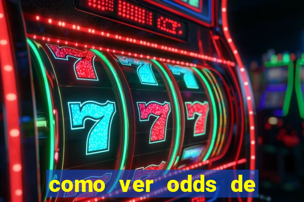 como ver odds de jogos passados